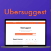 Ubersuggest Review